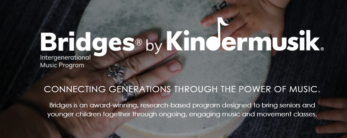 Kinders & Grands - Kindermusik/Bridges Level 2/3 Program Partnership with Seniors